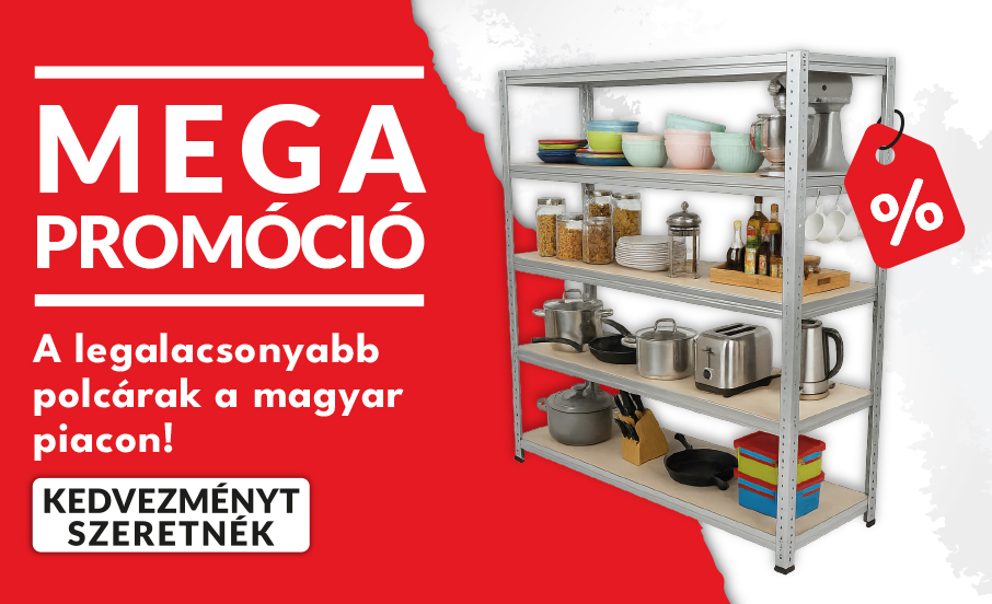 Mega akció polcrendszerekre, legnagyobb kedvezmények a készlet erejéig Mega akció polcrendszerekre, legnagyobb kedvezmények a készlet erejéig