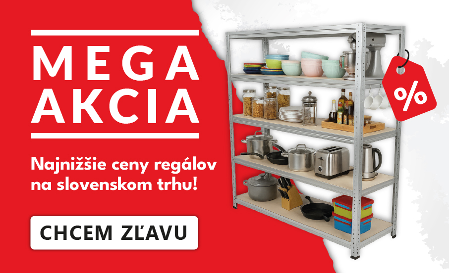 Mega akcia na regály, najvyššie zľavy do vypredania zásob