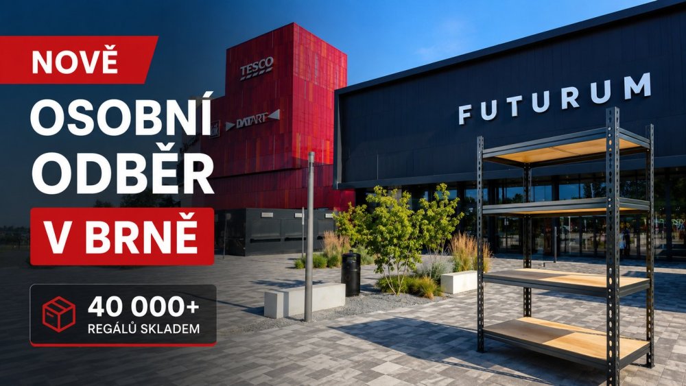 Nově osobní odběr regálů v Brně — OC Futurum, 40 000+ regálů skladem
